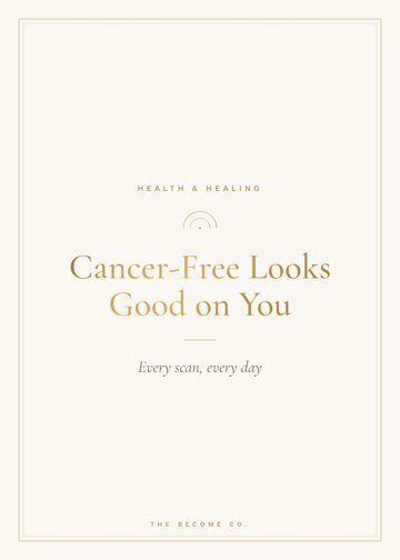 Cancer-Free Looks Good on You detail