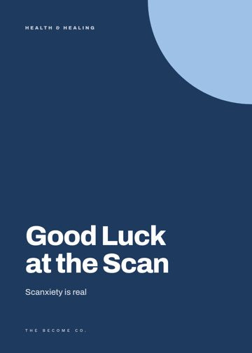 Good Luck at the Scan detail