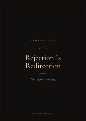 Rejection Is Redirection detail