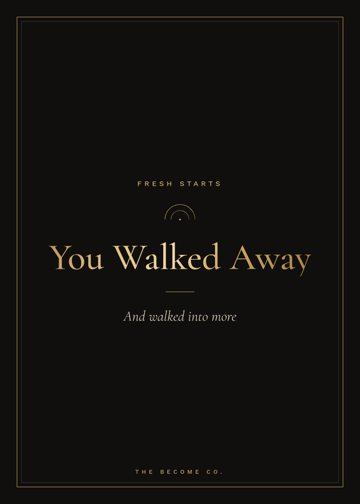 You Walked Away detail