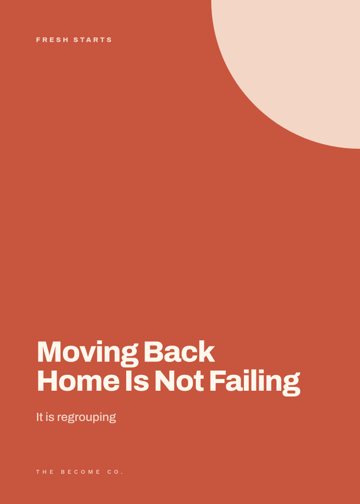Moving Back Home Is Not Failing detail