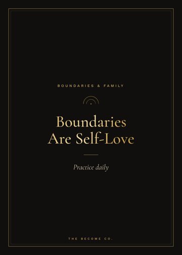 Boundaries Are Self-Love detail