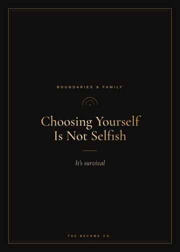 Choosing Yourself Is Not Selfish detail