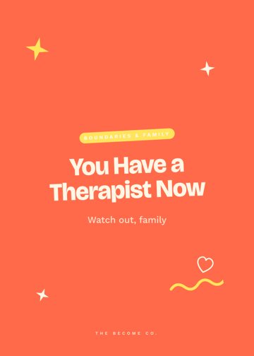 You Have a Therapist Now detail