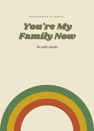 You're My Family Now detail