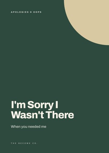 I'm Sorry I Wasn't There detail