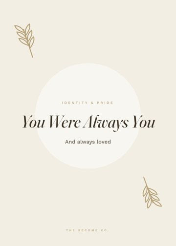 You Were Always You detail