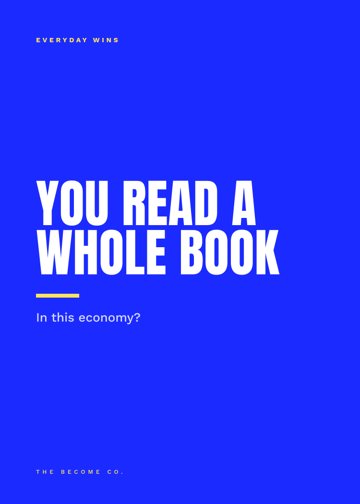 You Read a Whole Book detail