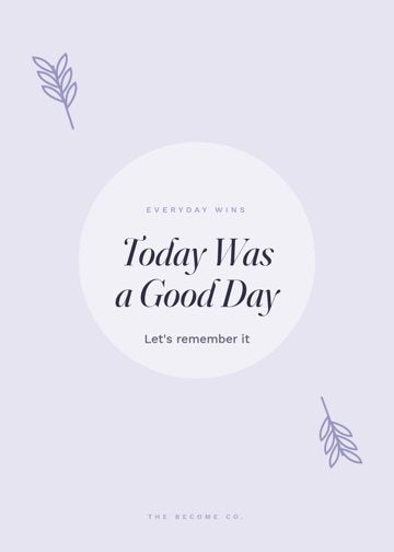 Today Was a Good Day detail