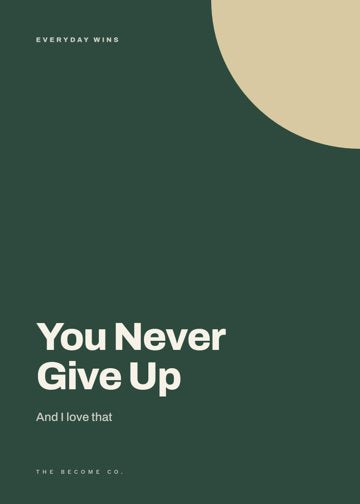 You Never Give Up detail