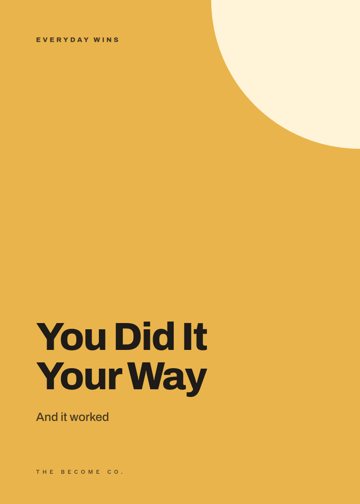 You Did It Your Way detail